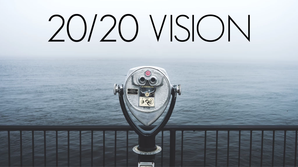 20/20 Vision