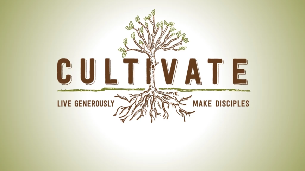 Cultivate